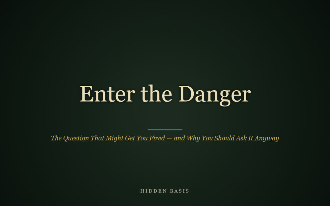 Enter the Danger