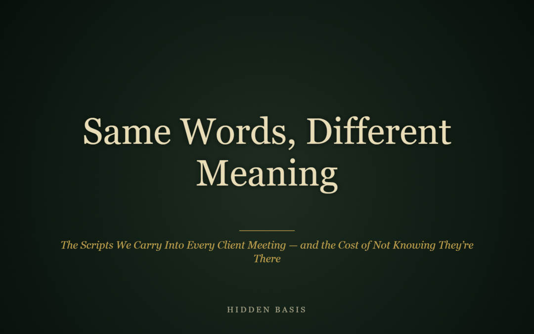 Same Words, Different Meaning